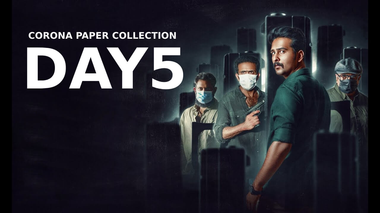 Corona Papers Box Office Collection Day 5