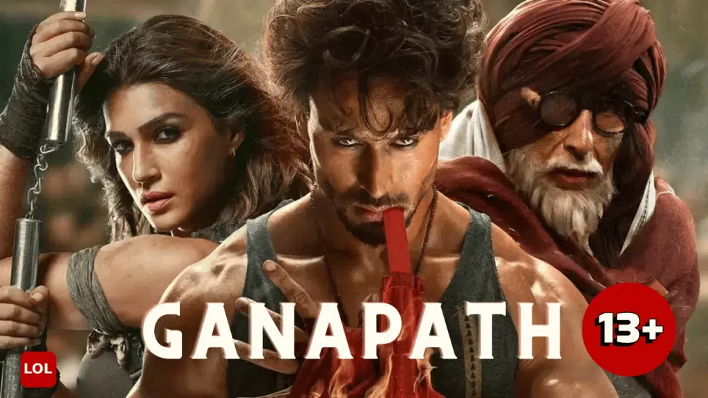 Ganapath Movie Age Rating and Parent Guide