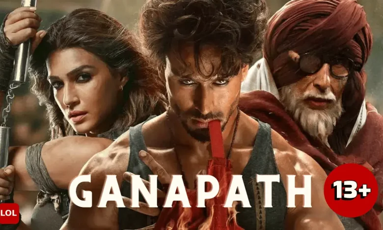 Ganapath Movie Age Rating and Parent Guide